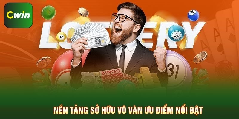 Nền tảng sở hữu vô vàn ưu điểm nổi bật